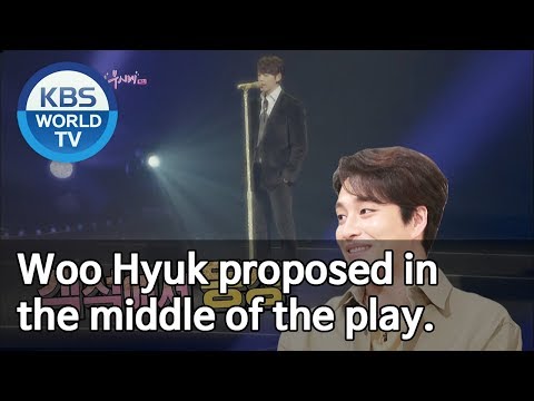 Woo Hyuk proposed in the middle of the play. [Happy Together/2019.05.23]