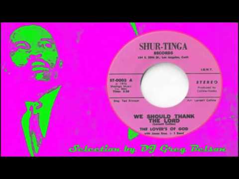 Gospel Sweet Soul 45 - The Lover's of God - 'We should thank the Lord'