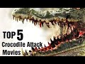 Top 5 Best Crocodile Attack Movies In Hindi Part 3 Crocodile Attack Animal Attack Movies