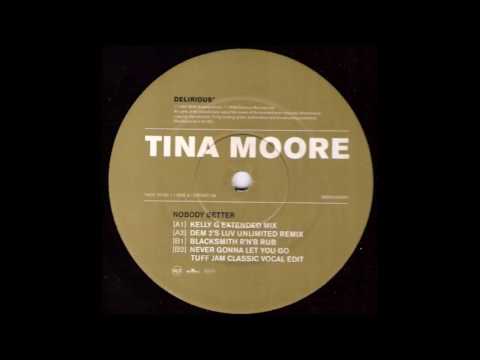 Tina Moore - Nobody Better (Dem 2's Luv Unlimited Mix)