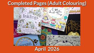 Completed Pages April 2026 (Adult Coloring Books and Downloads) Over 70 pages!