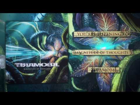 TERAMOBIL  -  Magnitude Of Thoughts (Official Video)