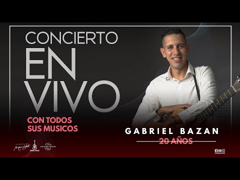 Concierto en Vivo - Gabriel Bazan