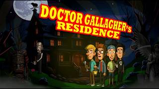 Doctor Gallagher's Residence trailer teaser