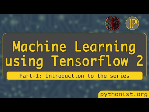 Machine Learning using TensorFlow 2 | Machine Learning Basics | P-1  TensorFlow Tutorial