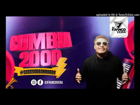 CUMBIA 2000 - DJ FRANCO VERA