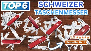 Beste SCHWEIZER TASCHENMESSER (Testsieger 2025) | Top 6 Schweizer Taschenmesser Vergleich