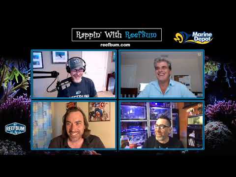Rappin With ReefBum: Guests, Tullio Dellaquila from Reef Brite AND Rich & Ben from Reef Beef!