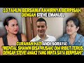 STEVE EMANUEL BEBAS ANDI SORAYA BELUM KETEMU BAHAYA SOALNYA INI MANTAN YG MASIH GANTENG