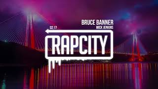 Mick Jenkins - Bruce Banner