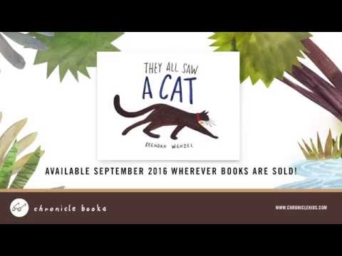 Teaser Trailer: They All Saw a Cat by Brendan Wenzel
