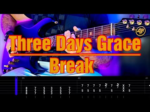 Break - Three Days Grace
