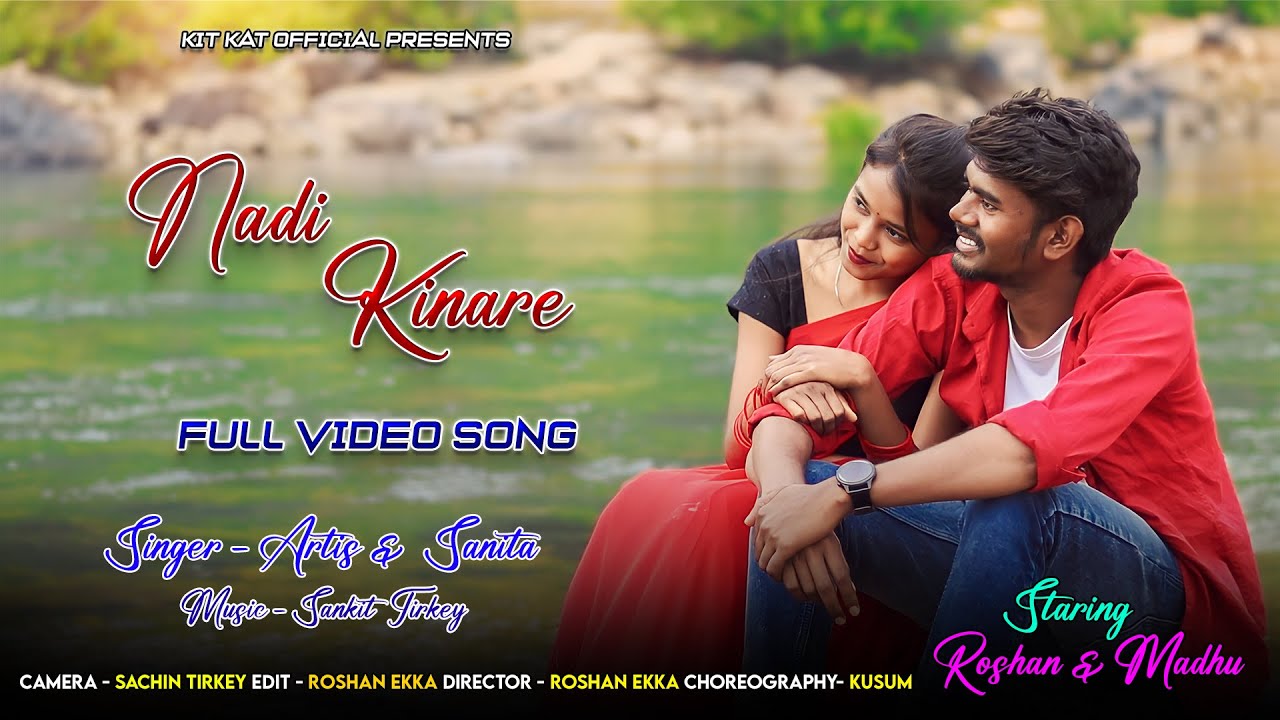 New Nagpuri Romantic Video song 2024 | Nadi Kinare | Singer Artis & Sanita Ft. Roshan & Madhu