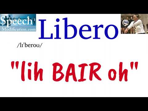 How to Pronounce Libero (volleyball)