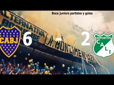 Boca 6 - 2 Dep.Cali  Copa libertadores 2016