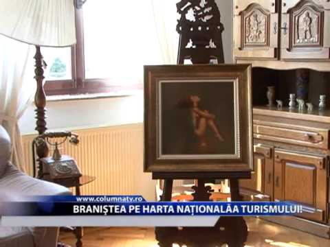 BRANISTEA PE HARTA NATIONALA A TURISMULUI (Columna Tv)