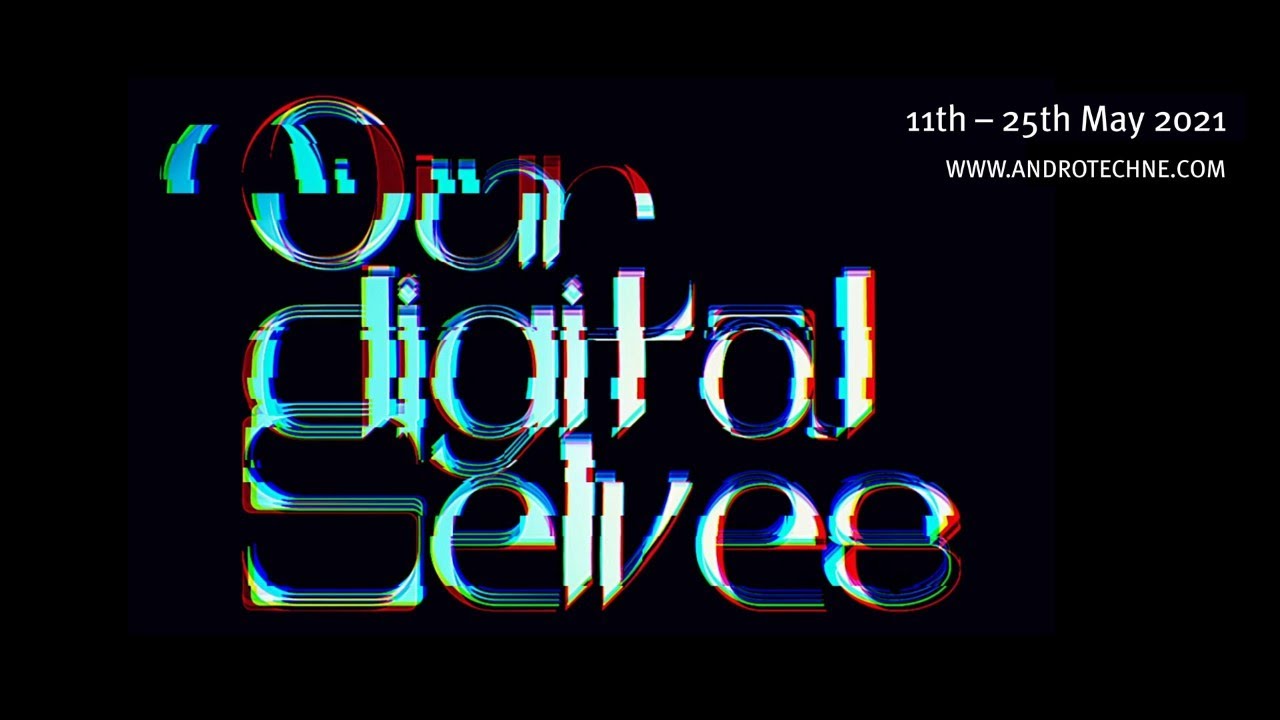 Our Digital Selves - Curated Tour