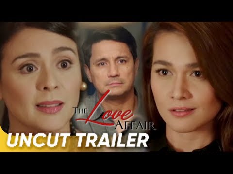 The Love Affair Uncut Trailer | Richard Gomez, Dawn Zulueta, Bea Alonzo | 'The Love Affair'