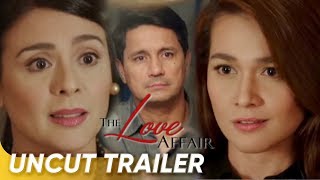 Uncut Trailer | &#39;The Love Affair&#39; | Richard Gomez, Dawn Zulueta, and Bea Alonzo