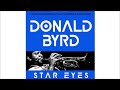 Donald Byrd (1957) Star Eyes