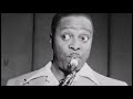 Louis Jordan "I'm gonna move to the outskirts of town"