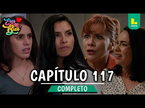 YOU ARE MY GOOD - FULL CHAPTER 117 | LATINA TELEVISION