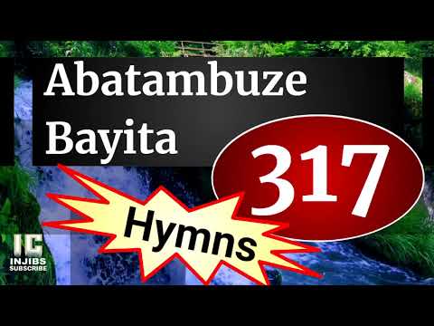 Hymns Of Faith - ABATAMBUZE BAYITA (317) Church Of Uganda - Ennyimba Za Kristo - Luganda Hymns Choir