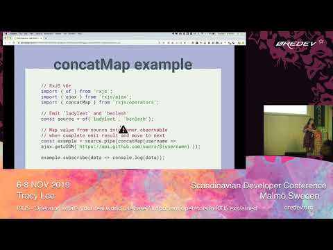 Tracy Lee - RxJS - Operator, what's your real world use case? | Øredev 2019