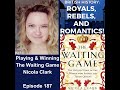 Playing and Winning the Waiting Game with Nicola Clark