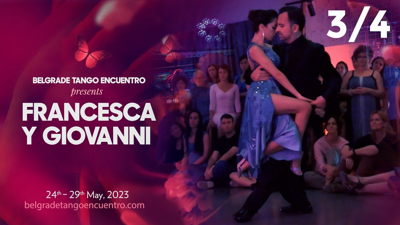 Francesca Sutera & Giovanni Eredia @Belgrade Tango Encuentro 2023 3/4