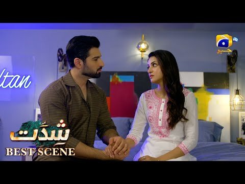 Shiddat Episode 16  | 𝐁𝐞𝐬𝐭 𝐒𝐜𝐞𝐧𝐞 𝟎𝟐 | Anmol Baloch - Muneeb Butt | Har Pal Geo