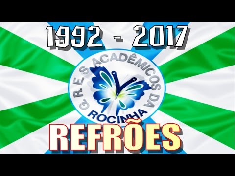 Todos os refrões da Rocinha - 1992 até 2017