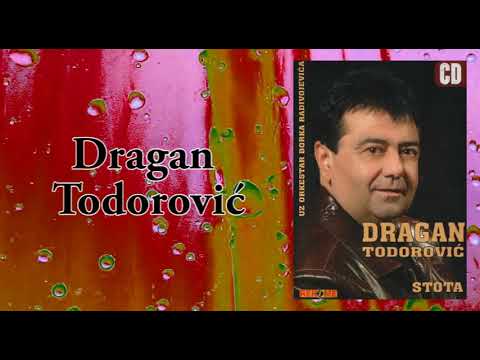 Dragan Todorovic - Hajde kume da krstimo dete - (Audio 2006)