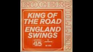 ROGER MILLER - KING OF THE ROAD - ENGLAND SWINGS