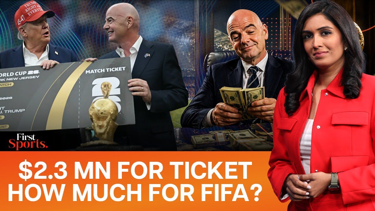 $2.3 Mn World Cup Final Tickets? FIFA's Profit Game Explained | First Sports With Rupha Ramani