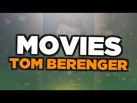 Best Tom Berenger movies