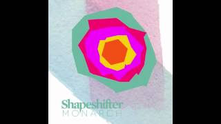 Shapeshifter - Monarch