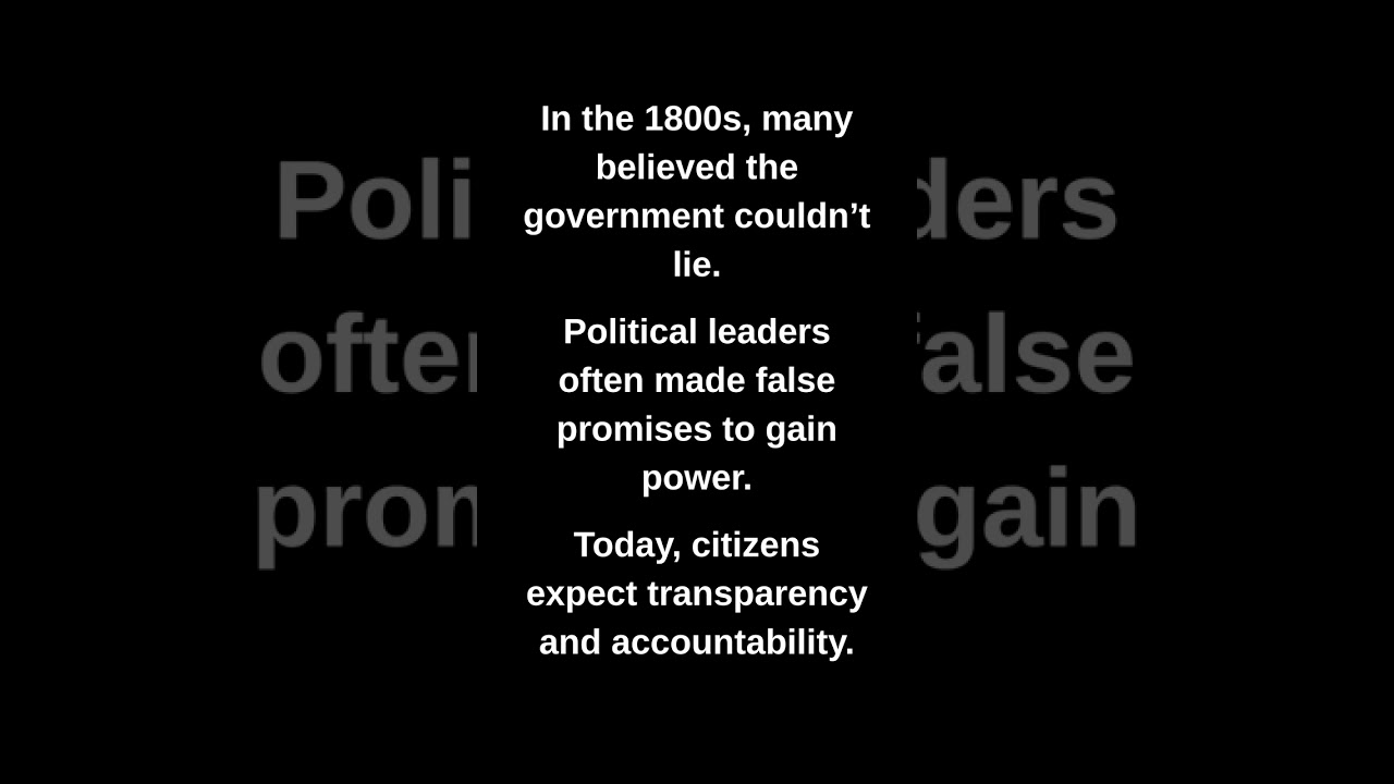 In the 1800s, many believed the government couldn’t lie.