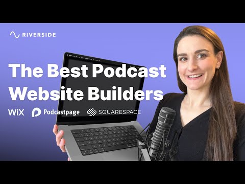 How To Make A Podcast Website: The 4 Easiest Ways
