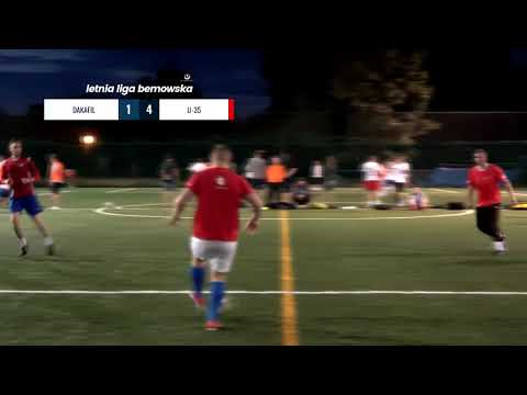 LIGA BEMOWSKA / LATO 2019 / DAKAFIL - U-35