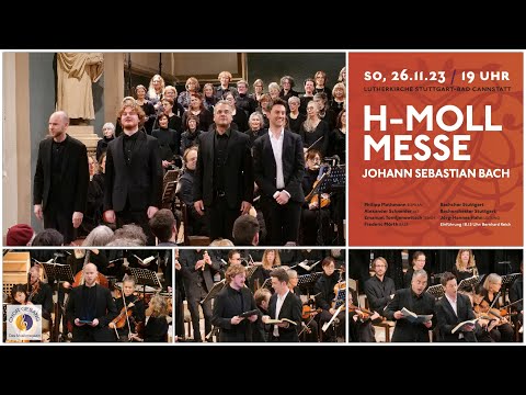 J.S. Bach: "Messe h-Moll" (Soli) | Mathmann—Schneider—Tomljenowitsch—Král | Bachorchester Stuttgart