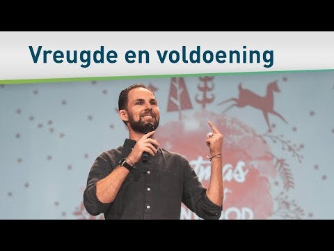 Hoe vind je echte vreugde en voldoening – Harrison Conley