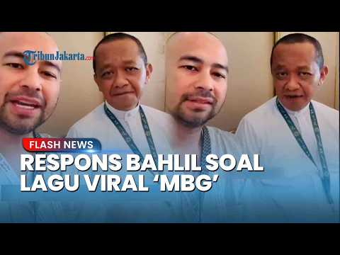 The Minister of Energy and Mineral Resources' response to the viral song \MBG\ by Mas Bahlil Gant...