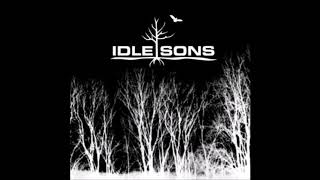 Idle Sons - Giving It All (The Fold)