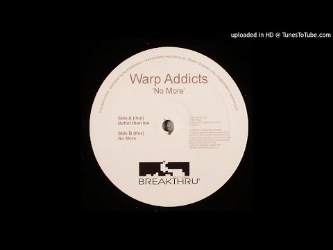 Warp Addicts - No More