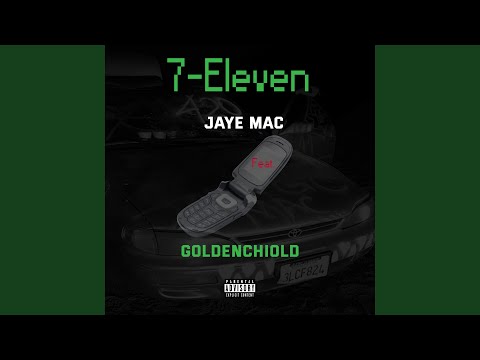7-Eleven (feat. Goldenchiold)