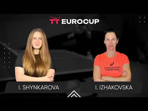19:15 Iryna Shynkarova - Inha Izhakovska 27.04.2025 TT Euro.Cup Women Ukraine Star Table 4