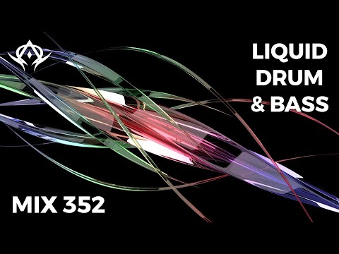 Liquid Drum and Bass Mix 352