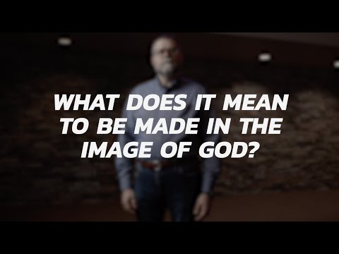 What Does It Mean To Be Made In The Image Of God? | Michael Thigpen