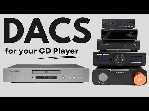 How To Choose A DAC That Makes Your CDs Sound Amazing